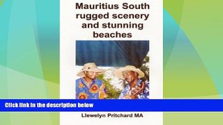 Deals in Books  Mauritius South rugged scenery and stunning beaches: A Souvenir Collection of