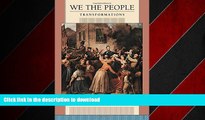 EBOOK ONLINE We the People: Volume 2: Transformations READ PDF BOOKS ONLINE
