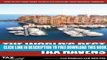 [PDF] The World s Best Tax Havens: How to Cut Your Taxes to Zero and Safeguard Your Financial