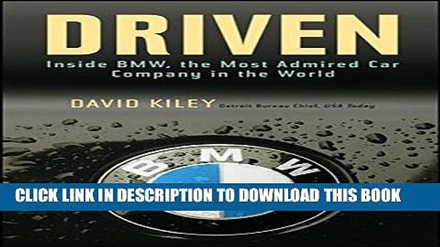 [PDF] Driven: Inside BMW, the Most Admired Car Company in the World Full Online