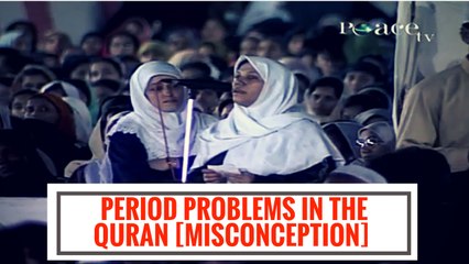 Period problems in the Quran [Misconception] ~ Dr Zakir Naik