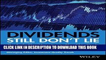 [PDF] Dividends Still Don t Lie: The Truth About Investing in Blue Chip Stocks and Winning in the