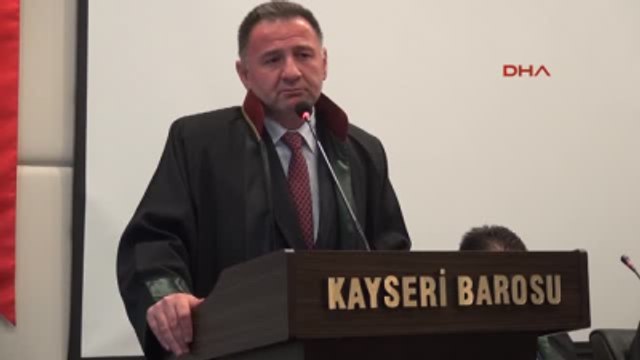Kayseri Baro Başkanı Dursun Umarım Yaş ve Kuru Birbirinden Ayırt Edilir