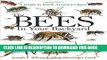 [PDF] The Bees in Your Backyard: A Guide to North America s Bees Full Colection