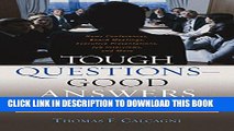 [Read PDF] Tough Questions -- Good Answers: Taking Control of Any Interviw (Capital Ideas for