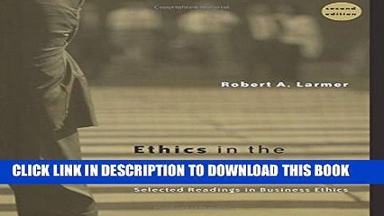 [PDF] Ethics in the Workplace: Selected Readings in Business Ethics Full Colection