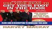 [Read PDF] Use Your Head to Get Your Foot in the Door: Job Search Secrets No One Else Will Tell