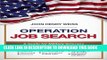 [Read PDF] Operation Job Search: A Guide for Military Veterans Transitioning to Civilian Careers
