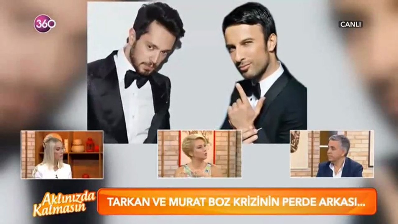 TARKAN MURAT BOZ KRİZİ | Aklınızda Kalmasın 14 Ekim 2016 _ TV 360
