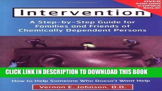 [PDF] Intervention: How to Help Someone Who Doesn t Want Help Full Online
