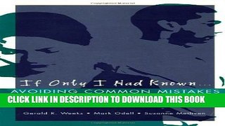 [PDF] If Only I Had Known: Avoiding Common Mistakes In Couples Therapy Full Online