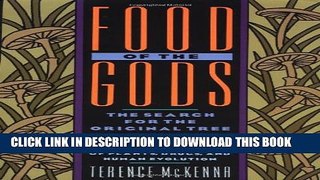 [PDF] Food of the Gods: The Search for the Original Tree of Knowledge A Radical History of Plants,