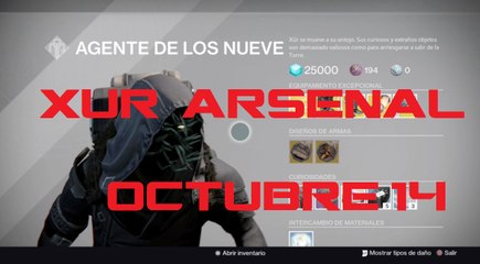 DESTINY RISE OF IRON: XUR ARSENAL OCTUBRE 14
