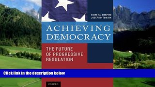 Big Deals  Achieving Democracy: The Future of Progressive Regulation  Best Seller Books Most Wanted