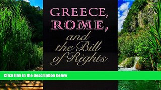 Books to Read  Greece, Rome, and the Bill of Rights (Oklahoma Series in Classical Culture Series)