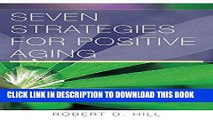 [PDF] Seven Strategies for Positive Aging (Norton Professional Books (Paperback)) Popular Colection