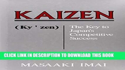[Read PDF] Kaizen: The Key To Japan s Competitive Success Download Free