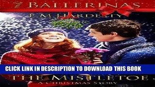 [PDF] Kissing Under The Mistletoe (A Christmas Story) Popular Colection