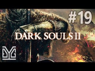 #19: Sương :v (Dark Souls II HD 1080p 60fps)