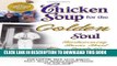 [PDF] Chicken Soup for the Golden Soul: Heartwarming Stories for People 60 and Over (Chicken Soup