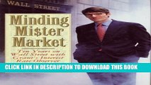 [PDF] Minding Mr. Market: Ten Years on Wall Street With Grant s Interest Rate Observer Full Online