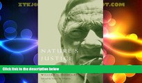 Big Deals  Nature s Justice: Writings of William O. Douglas (Northwest Readers)  Full Read Most