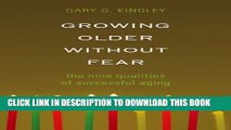[PDF] Growing Older Without Fear Full Colection