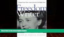 Big Deals  Freedom Writer: Virginia Foster Durr, Letters from the Civil Rights Years  Best Seller