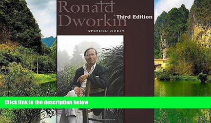 READ NOW  Ronald Dworkin: Third Edition (Jurists: Profiles in Legal Theory)  Premium Ebooks Full