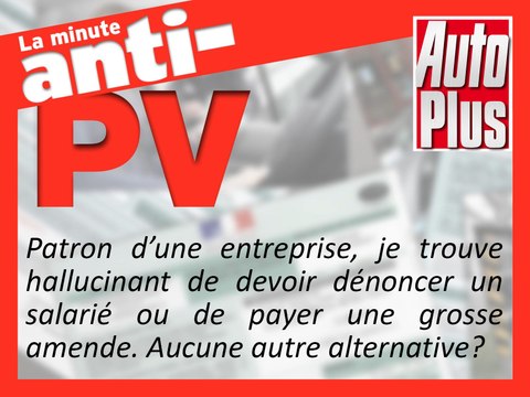 PV voiture de société : dénonciation obligatoire
