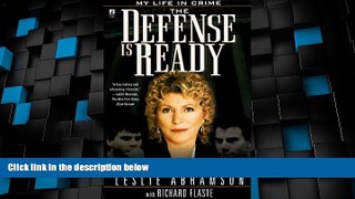 Big Deals  The DEFENSE IS READY: MY LIFE IN CRIME  Best Seller Books Most Wanted