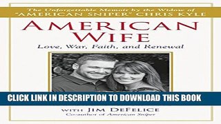 [PDF] American Wife: A Memoir of Love, War, Faith, and Renewal [Online Books]