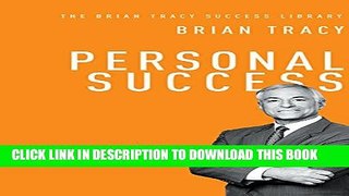 [PDF] Personal Success (The Brian Tracy Success Library) Popular Online[PDF] Personal Success (The