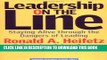 [PDF] Leadership on the Line: Staying Alive Through the Dangers of Leading Popular Collection