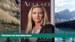 Books to Read  Accused: My Fight for Truth, Justice, and the Strength to Forgive  Best Seller