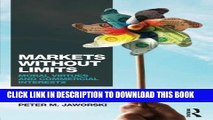 [PDF] Markets without Limits: Moral Virtues and Commercial Interests Popular Collection