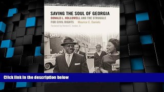 Big Deals  Saving the Soul of Georgia: Donald L. Hollowell and the Struggle for Civil Rights