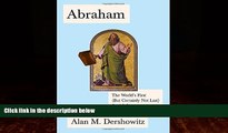 Books to Read  Abraham: The World s First (But Certainly Not Last) Jewish Lawyer (Jewish