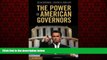 READ book  The Power of American Governors: Winning on Budgets and Losing on Policy  FREE BOOOK