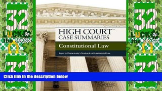 Big Deals  High Court Case Summaries on Constitutional Law, Keyed to Chemerinsky  Best Seller