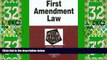 Big Deals  First Amendment Law in a Nutshell, 4th Edition (West Nutshell Series)  Full Read Most