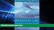 Must Have  Freedom s Law: The Moral Reading of the American Constitution  Premium PDF Online