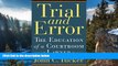 Deals in Books  Trial and Error: The Education of a Courtroom Lawyer  Premium Ebooks Online Ebooks