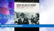Big Deals  Saving the Soul of Georgia (Sarah Mills Hodge Fund Publication)  Full Read Best Seller