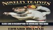 [Read PDF] Novelty Teapots: Five Hundred Years of Art and Design Download Free