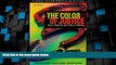 Big Deals  The Color of Justice: Race, Ethnicity, and Crime in America (The Wadsworth Contemporary