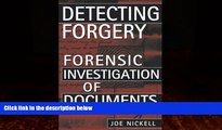 READ book  Detecting Forgery: Forensic Investigation of Documents READ ONLINE