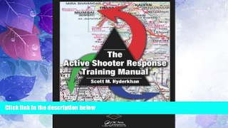 EBOOK ONLINE  The Active Shooter Response Training Manual READ ONLINE