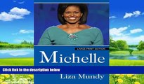 Big Deals  Michelle: A Biography (Thorndike Core)  Full Ebooks Best Seller