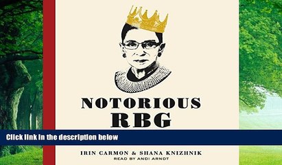 Big Deals  Notorious RBG: The Life and Times of Ruth Bader Ginsburg  Full Ebooks Most Wanted